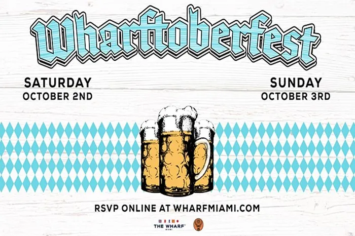 Wharftoberfest: Oktoberfest Riverside Festival: October 2